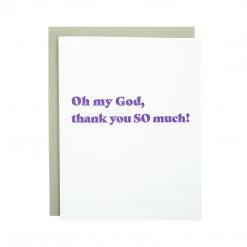 MadeHere PDX For Grads Oh My God Thank You Card