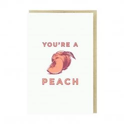 Pike Street Press For Mom You're A Peach Card